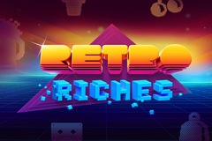 Retro Riches สล็อตมาใหม่ แตกง่าย